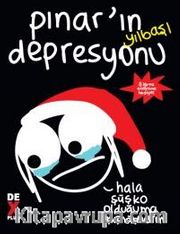Pınar’ın Yılbaşı Depresyonu