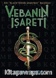 Blackthorn Anahtarı 2 / Vebanın İşareti