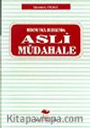 Medeni Usul Hukukunda Asli Müdahale
