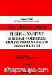 Tüm Şirketlerde Fesih ve Tasfiye