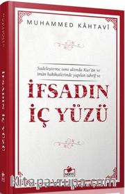İfsadın İç Yüzü
