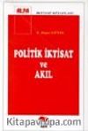 Politik İktisat ve Akıl