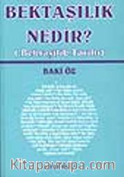 Bektaşilik Nedir?