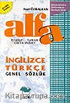Alfa Genel Sözlük İngilizce-Türkçe 63.000 kelimelik