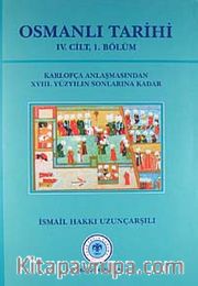 Osmanlı Tarihi (4.cilt, 1.Kısım)