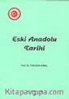 Eski Anadolu Tarihi