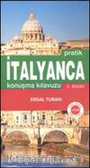 Pratik İtalyanca Konuşma Kılavuzu
