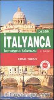 Pratik İtalyanca Konuşma Kılavuzu