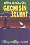 Geçmişin İzleri