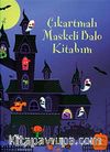 Çıkartmalı Maskeli Balo Kitabım