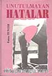 Unutulmayan Hatalar