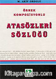 Örnek Kompozisyonlu Ata Sözleri Sözlüğü/Kaynak Kitaplar