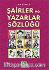 Resimli Şairler ve Yazarlar Sözlüğü/Kaynak Kitaplar