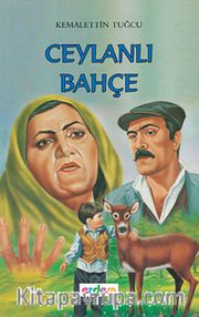 Ceylanlı Bahçe/Kemalettin Tuğcu'dan Seçmeler Dizisi