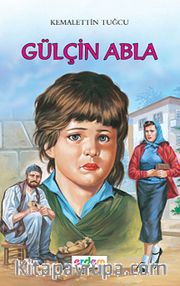 Gülçin Abla/Kemalettin Tuğcu'dan Seçmeler Dizisi