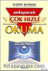 Anlayarak Çok Hızlı Okuma