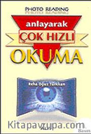 Anlayarak Çok Hızlı Okuma