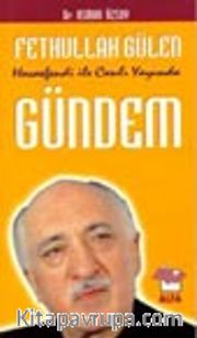 Fethullah Gülen Hocaefendi ile Canlı Yayında Gündem
