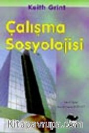 Çalışma Sosyolojisi