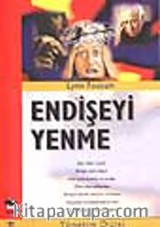 Endişeyi Yenme