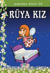 Rüya Kız/Papatya Dizisi 30