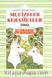 Mucizeler ve Kerametler