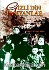 Gizli Din Taşıyanlar