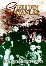 Gizli Din Taşıyanlar