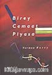 Birey Cemaat Piyasa