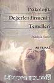 Psikolojik Değerlendirmenin Temelleri