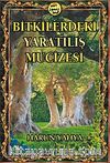 Bitkilerdeki Yaratılış Mucizesi