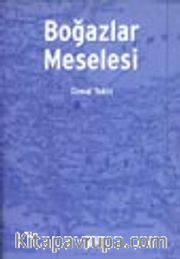 Boğazlar Meselesi