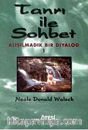 Tanrı İle Sohbet 1