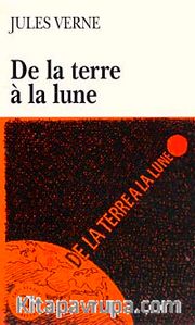 De la terre a la lune (Niveau-5) 1400-1800 mots -Fransızca Okuma Kitabı