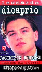 Çağımızın Romeo'su DiCaprio