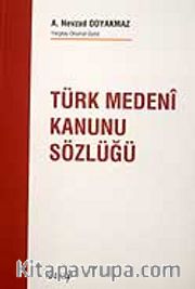 Türk Medeni Kanunu Sözlüğü