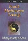 Pratik Meditasyon Tekniği