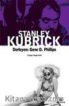 Stanley Kubrick