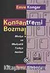 Konsantremi Bozma!