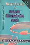 Balık İzlerinin Sesi