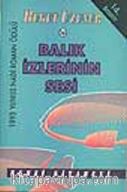 Balık İzlerinin Sesi