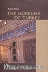 The Museums of Turkey
