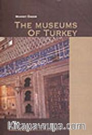 The Museums of Turkey