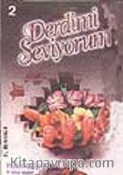 Derdimi Seviyorum 2