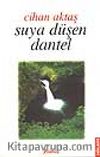 Suya Düşen Dantel