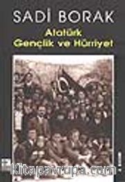 Atatürk Gençlik ve Hürriyet