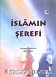 İslamın Şerefi (8.söz)