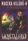 Macera Kulübü-4 Lanetli Gece