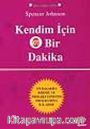 Kendim İçin Bir Dakika