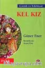 Kel Kız
